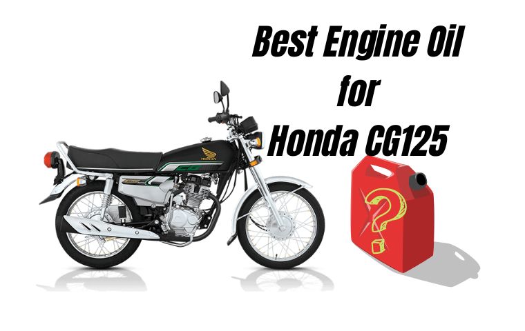 Best Engine Oil for Honda CG125