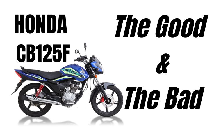 HONDA CB125F, The good and the bad