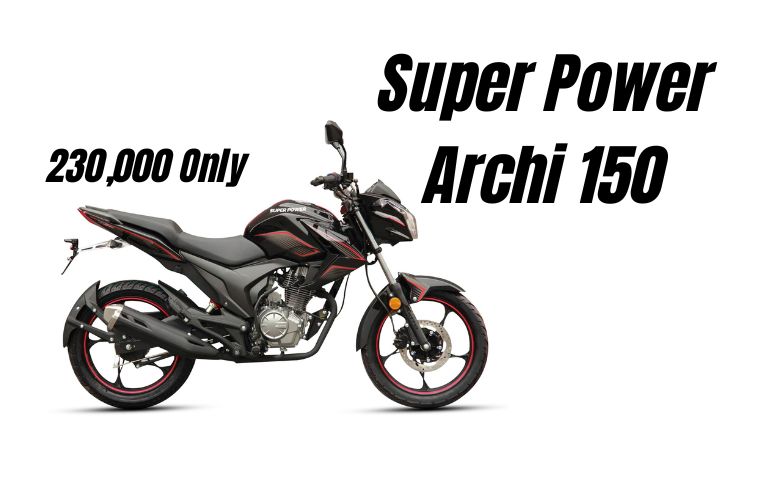 Super Power ARCHI 150, Another affordable 150cc motorcycle in Pakistan