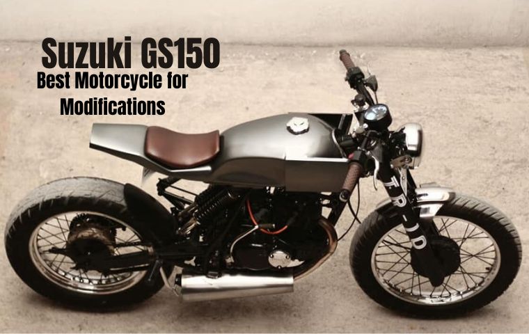 Suzuki GS150, The Best Motorcycle for modifications